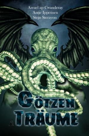 Cover of the book Götzen-Träume by Danny Wilson