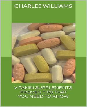Cover of the book Vitamin Supplements by Liz Montgomery