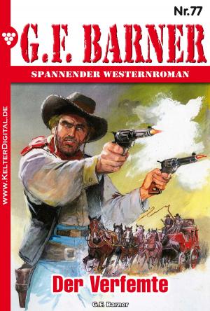 Cover of the book G.F. Barner 77 – Western by Viola Maybach
