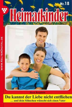 Cover of the book Heimatkinder 18 – Heimatroman by Christine von Bergen