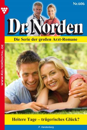 Cover of the book Dr. Norden 606 – Arztroman by Michaela Dornberg