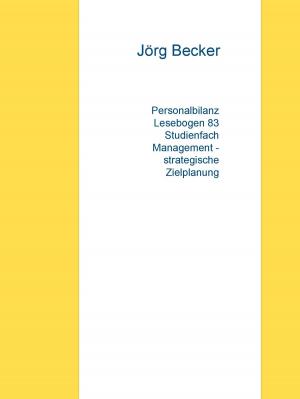Cover of the book Personalbilanz Lesebogen 83 Studienfach Management - strategische Zielplanung by Angelika Tzschoppe