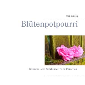 Cover of the book Blütenpotpourri by Harrison Baker