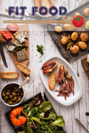 Cover of the book Fit Food by Alessandro Dallmann