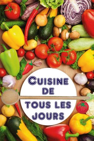 Cover of the book Cuisine de tous les jours by George Orwell