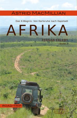 Cover of the book Afrika fernab erlebt (1) by Gudrun Weitbrecht