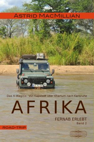 Cover of the book Afrika fernab erlebt (2) by B. Horst Feuer