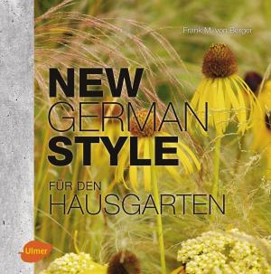 Book cover of New German Style für den Hausgarten