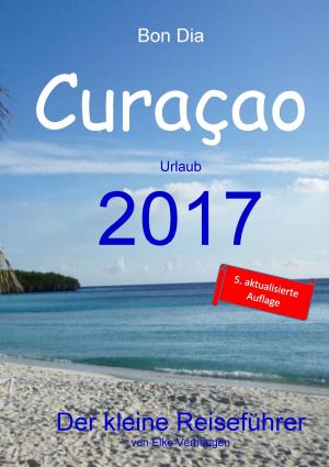 Cover of the book Bon Dia Curaçao by Daniel Schmitz-Buchholz