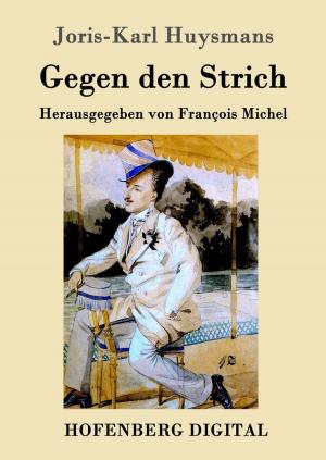 Cover of the book Gegen den Strich by Jakob Michael Reinhold Lenz