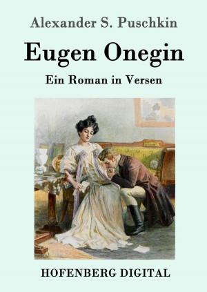 Cover of the book Eugen Onegin by Johann Wolfgang Goethe