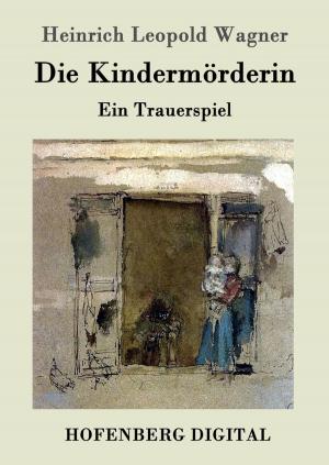 Cover of the book Die Kindermörderin by Aischylos