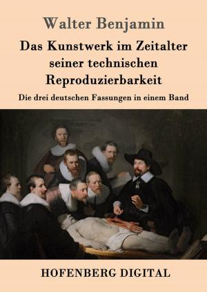 Book cover of Das Kunstwerk im Zeitalter seiner technischen Reproduzierbarkeit