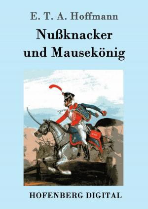Book cover of Nußknacker und Mausekönig