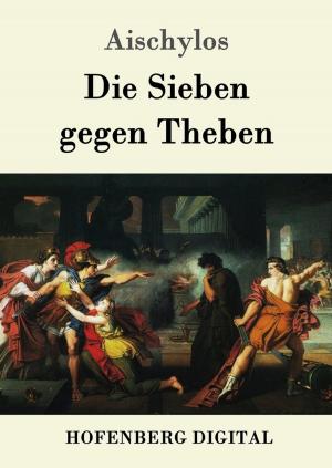 Book cover of Die Sieben gegen Theben