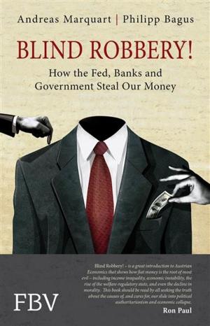 Cover of the book Blind Robbery! by Chain Business Insights, Ken Cottrill, Sherree Decovny, Pete Harris