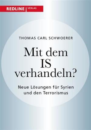 Cover of the book Mit dem IS verhandeln? by Stefan Hagen
