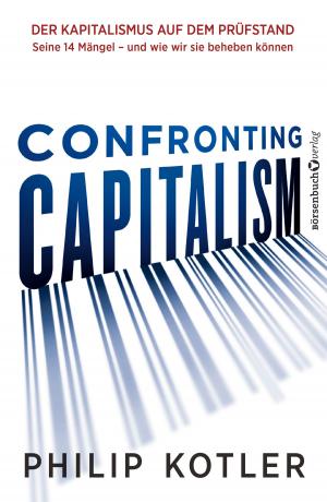 Cover of the book Confronting Capitalism by Marion Schlegel, Markus Bußler