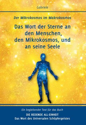 Book cover of Das Wort der Sterne an den Menschen, den Mikrokosmos, und an seine Seele