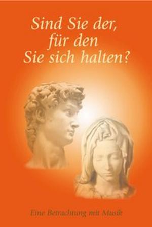 Book cover of Sind Sie der, für den Sie sich halten?