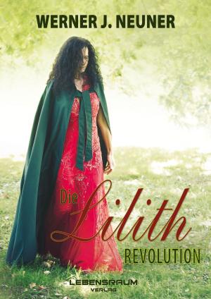 Cover of the book Die Lilith Revolution by Govind Mali
