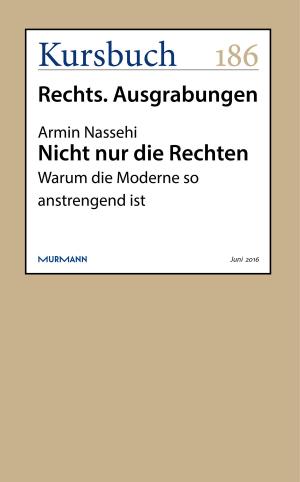 Cover of the book Nicht nur die Rechten by Liane Bednarz