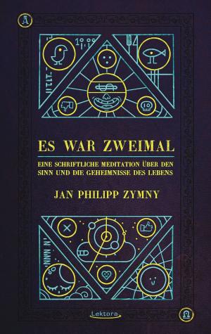 Cover of the book Es war zweimal by Jan Philipp Zymny