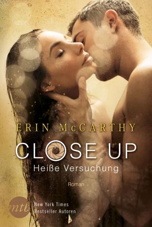 Book cover of Close Up - Heiße Versuchung