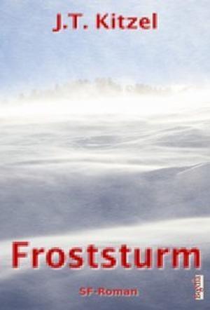 Cover of the book Froststurm by Peter Hohmann, Harald Giersche