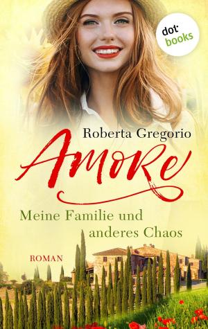 bigCover of the book Amore - Meine Familie und anderes Chaos by 