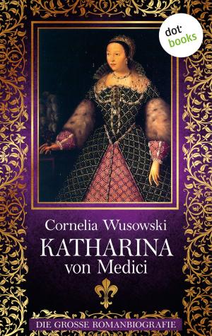 Cover of the book Katharina von Medici by Sissi Flegel