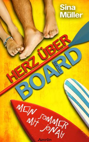 Cover of the book Herz über Board 1: Mein Sommer mit Jonah by Susanne Pavlovic