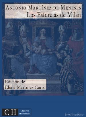 Cover of the book Los Esforcias de Milán by Lope de Vega