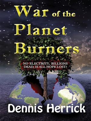 Cover of the book War of the Planet Burners by Hubert Wiest