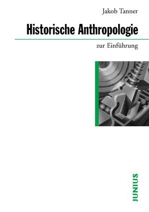 Cover of the book Historische Anthropologie zur Einführung by Niels Werber