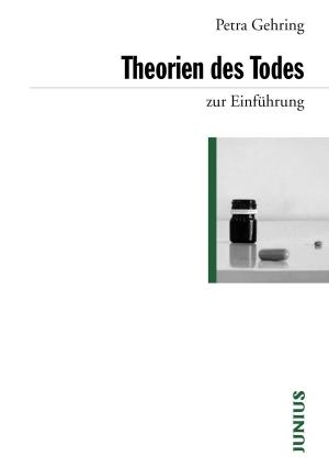 Cover of the book Theorien des Todes zur Einführung by Niels Werber