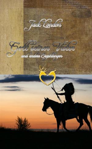 Cover of the book Der Gott seiner Väter und andere Erzählungen by Raymond Greiner