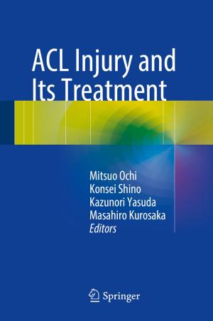 Cover of the book ACL Injury and Its Treatment by Philipp Lobenhoffer, Ronald J. van Heerwaarden, Alex E. Staubli