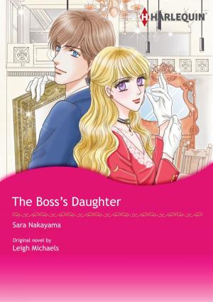 Cover of the book THE BOSS'S DAUGHTER by Natalie Rivers, Karen Templeton, Sara Wood, Kim Lawrence