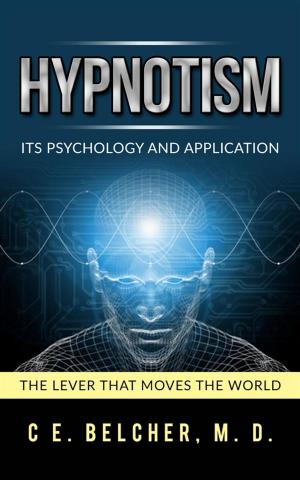 Cover of Hypnotism - Its Psychology and Application
