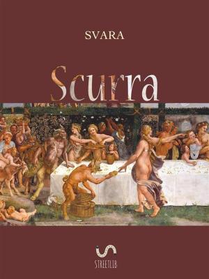 Cover of the book Scurra by Christa Wolf, Gerhard Wolf