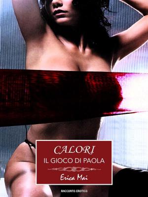 Book cover of Calori: Il gioco di Paola