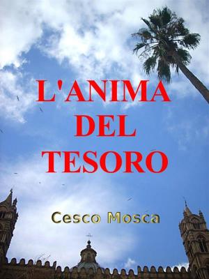 Cover of the book L'anima del tesoro by Blandine Jacquot