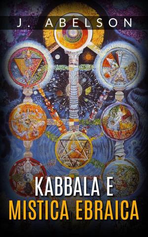 Cover of the book Kabbala e mistica ebraica by Emmet fox