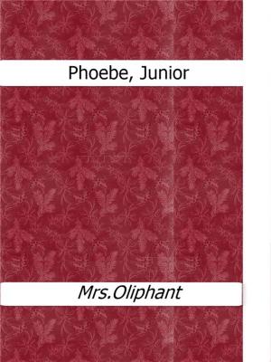 Book cover of Phoebe, Junior