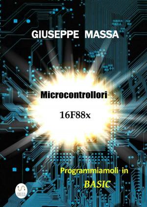 Book cover of Microcontrollori 16F88x - Programmiamoli in Basic