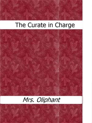 Cover of the book The Curate in Charge by Barbara Pym