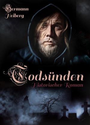 Cover of the book Todsünden- Historischer Roman (Illustrierte Ausgabe) by Jeff Lane