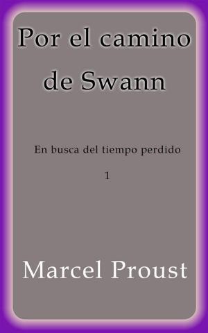 Book cover of Por el camino de Swann