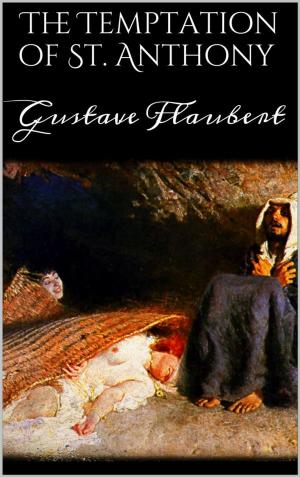 Cover of the book The Temptation of St. Anthony by Gustave Flaubert
